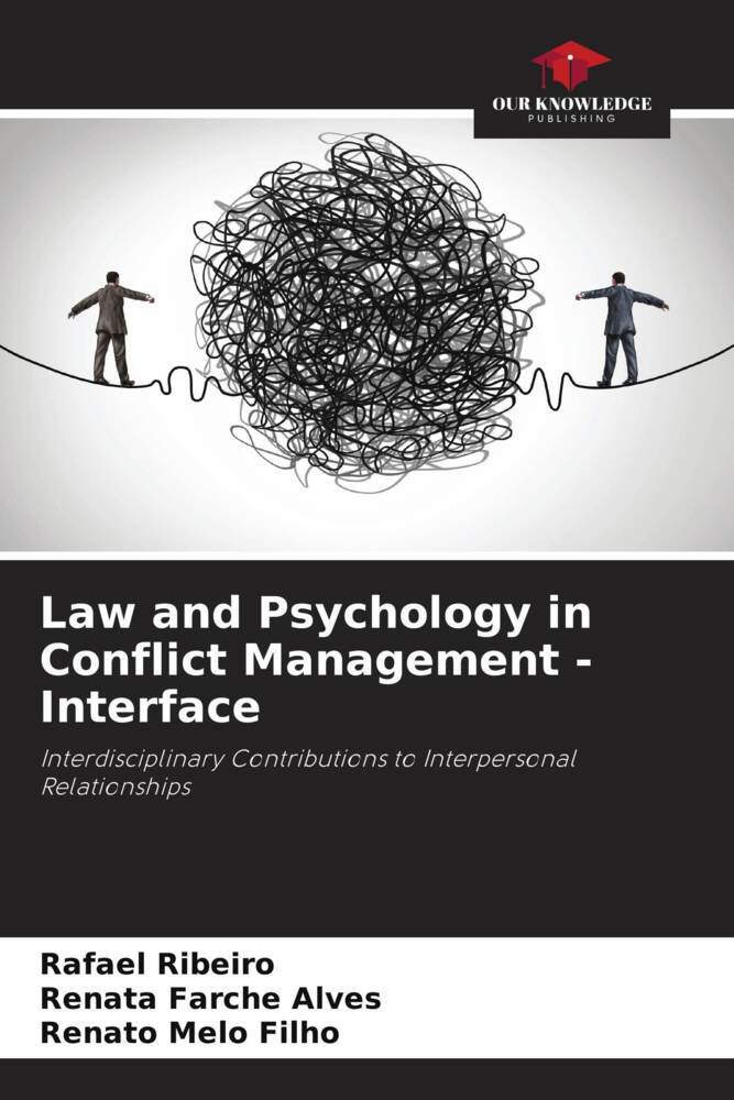 Law and Psychology in Conflict Management - Interface
