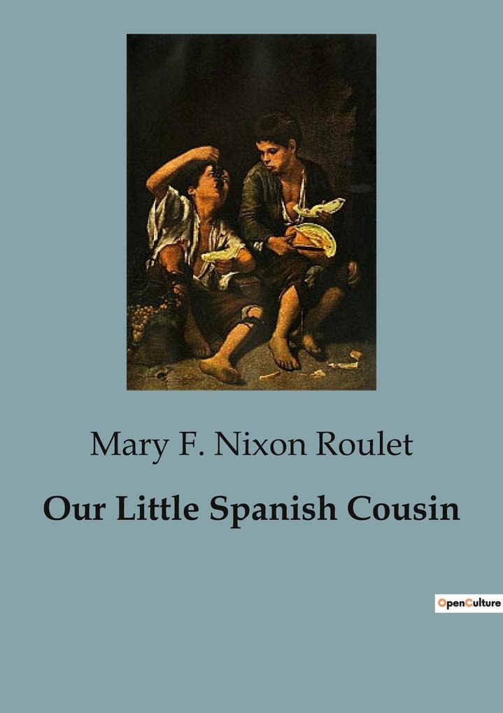 Our Little Spanish Cousin