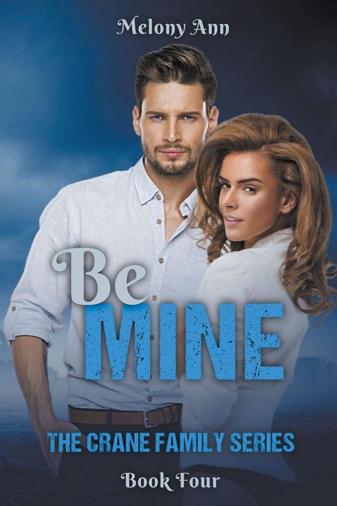 Be Mine