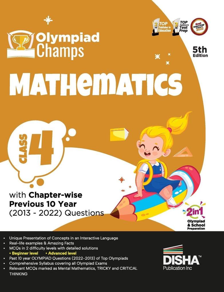 Olympiad Champs Mathematics Class 4 with Chapter-wise Previous 10 Year (2013 - 2022) Questions 5th Edition | Complete Prep Guide with Theory PYQs Past & Practice Exercise |