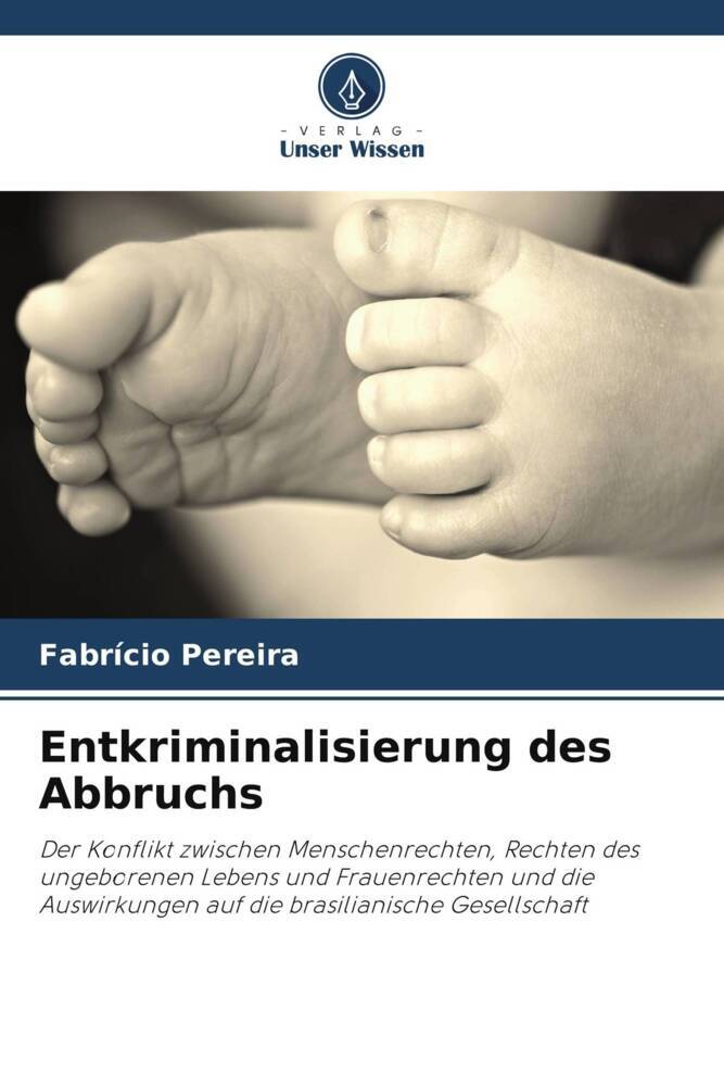 Entkriminalisierung des Abbruchs