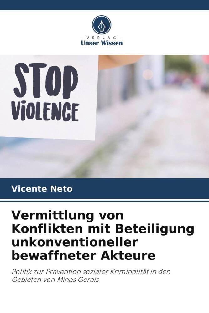 Vermittlung von Konflikten mit Beteiligung unkonventioneller bewaffneter Akteure