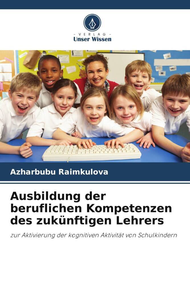 Ausbildung der beruflichen Kompetenzen des zukünftigen Lehrers