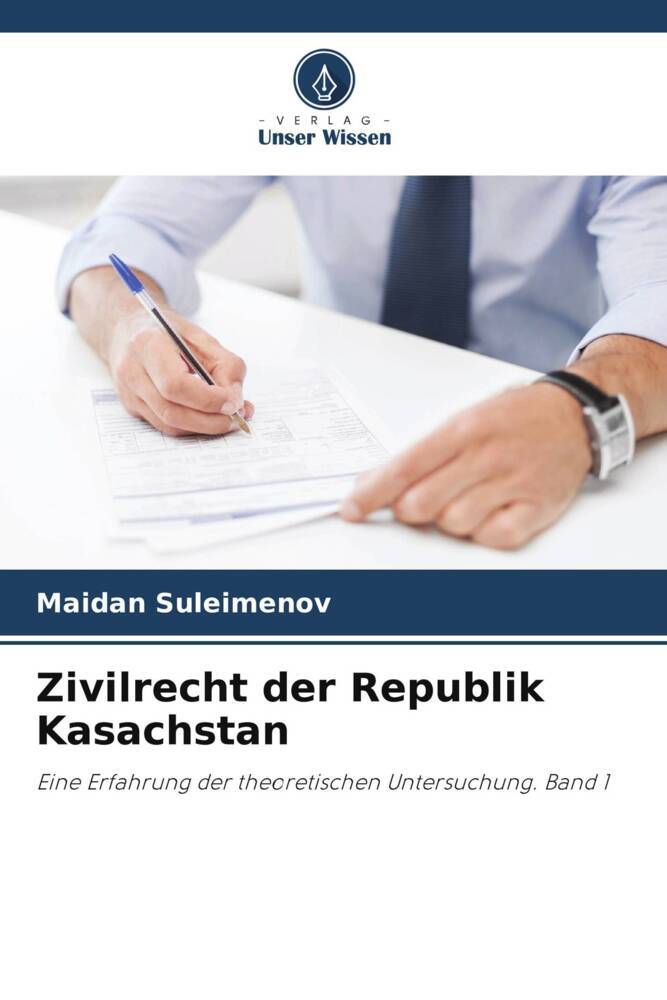Zivilrecht der Republik Kasachstan