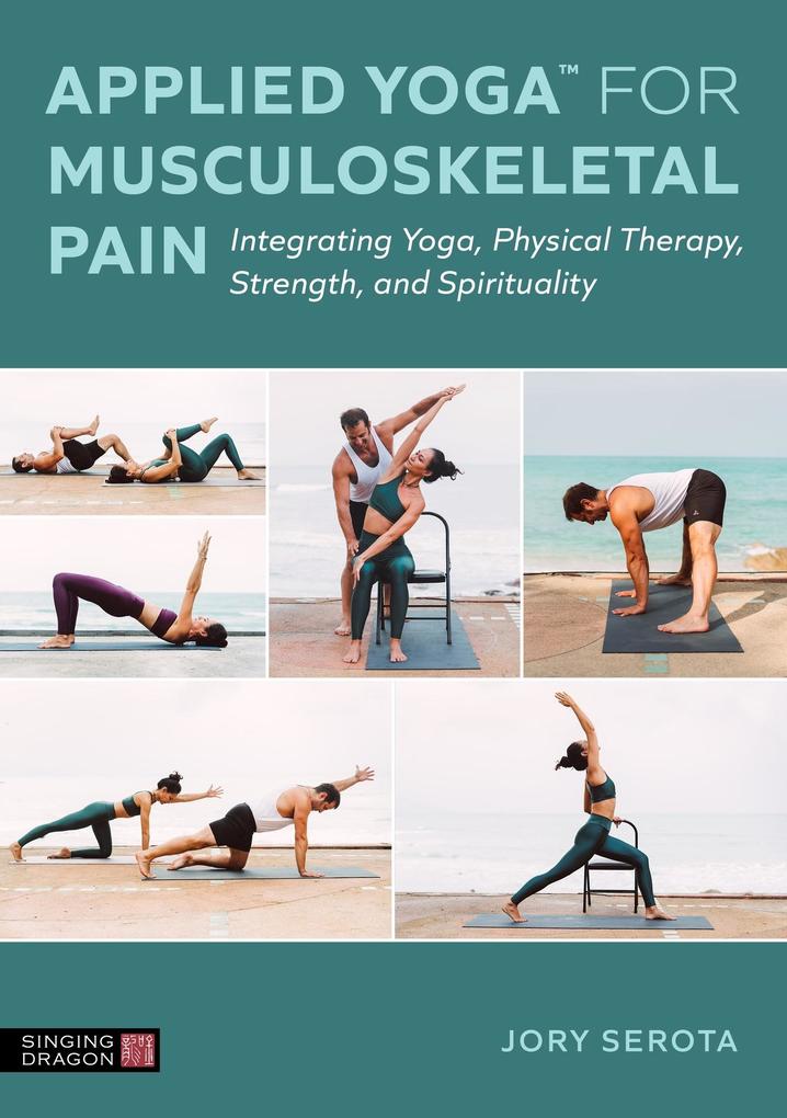 Applied Yoga(TM) for Musculoskeletal Pain