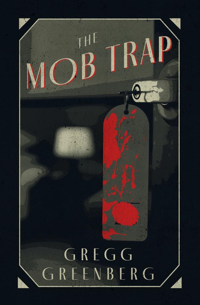 The Mob Trap