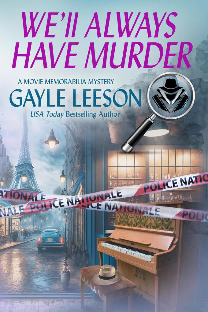 We'll Always Have Murder (Movie Memorabilia Series #1)