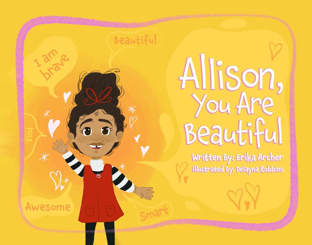Allison You Are Beautiful