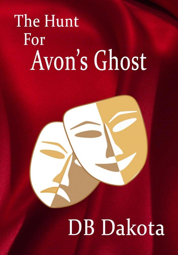 The Hunt for Avon‘s Ghost