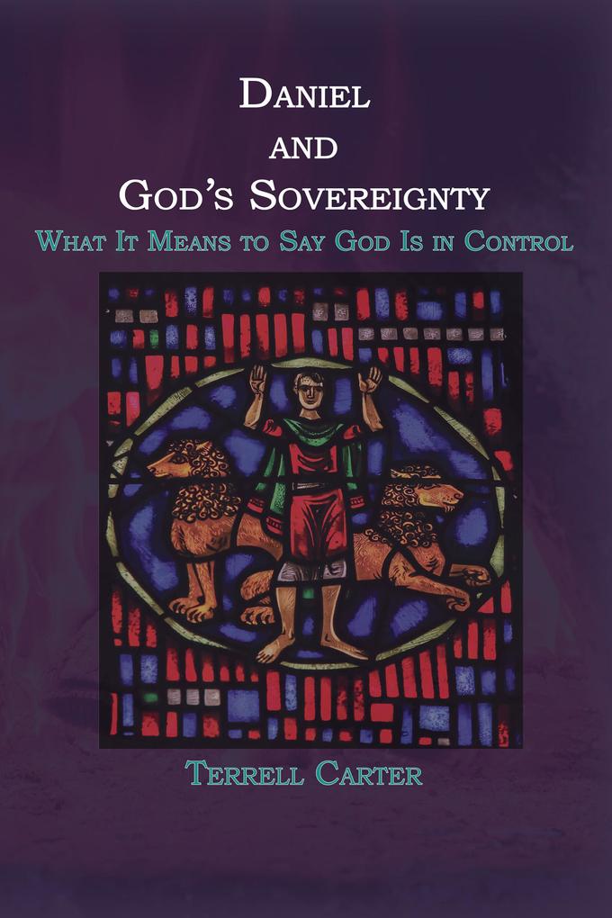 Daniel and God‘s Sovereignty