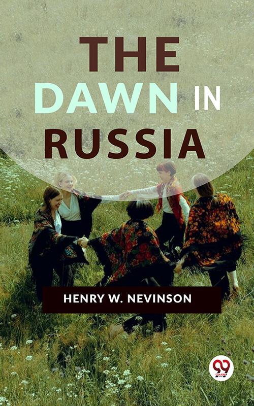 The Dawn In Russia