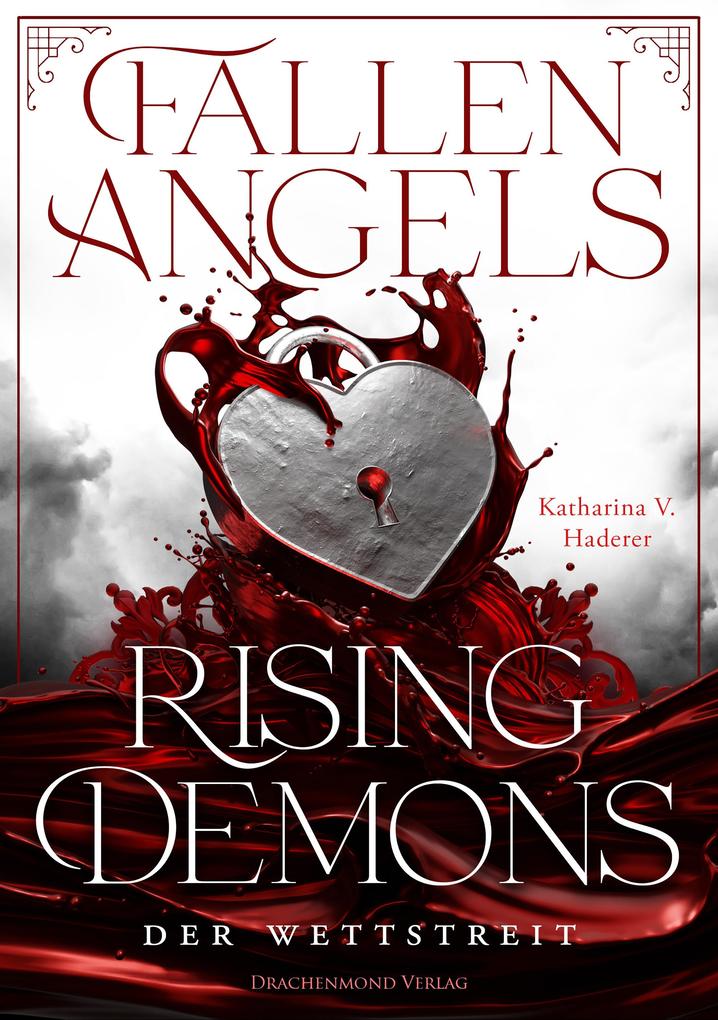 Fallen Angels Rising Demons - Der Wettstreit