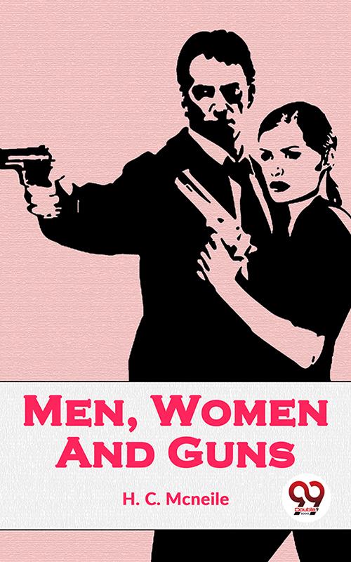 Men Women And Guns