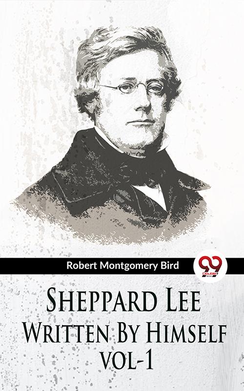 Sheppard Lee Written By Himself vol1
