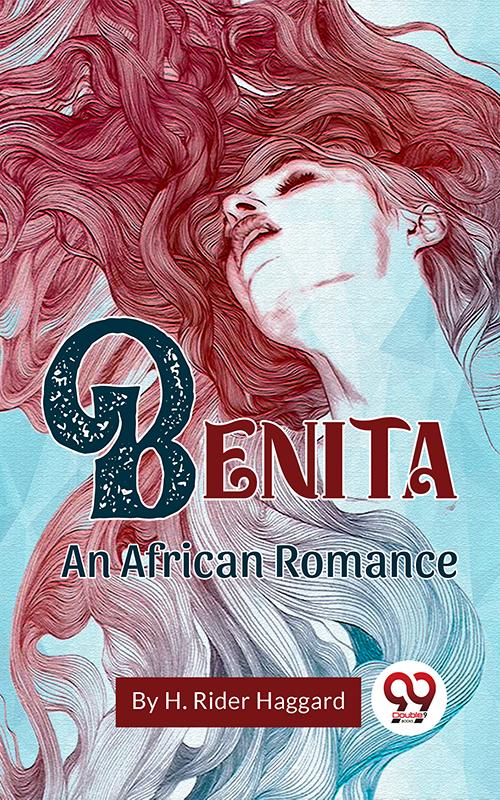 Benita An African Romance