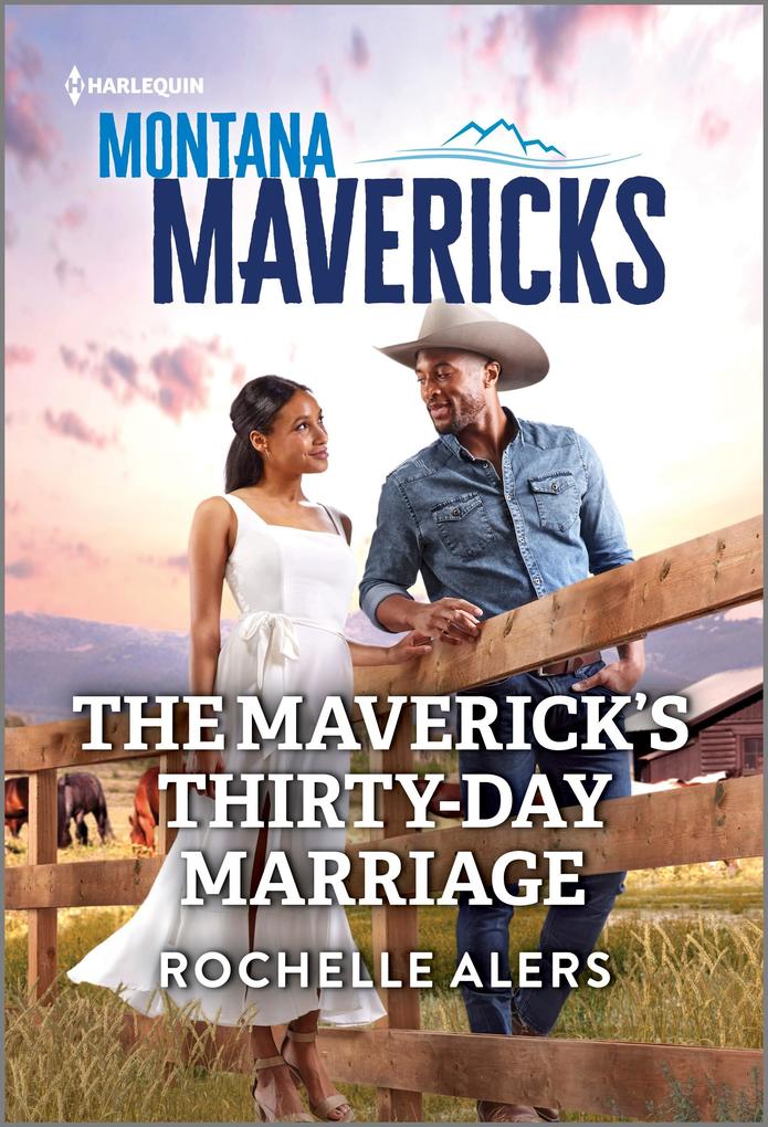 The Maverick‘s Thirty-Day Marriage
