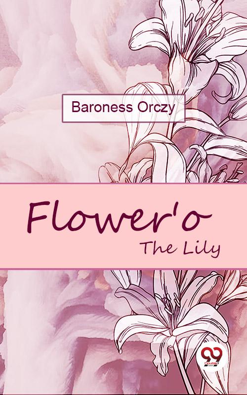 Flower‘o The 