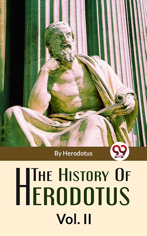 The History Of Herodotus Vol-2