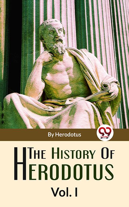 The History Of Herodotus Vol-1