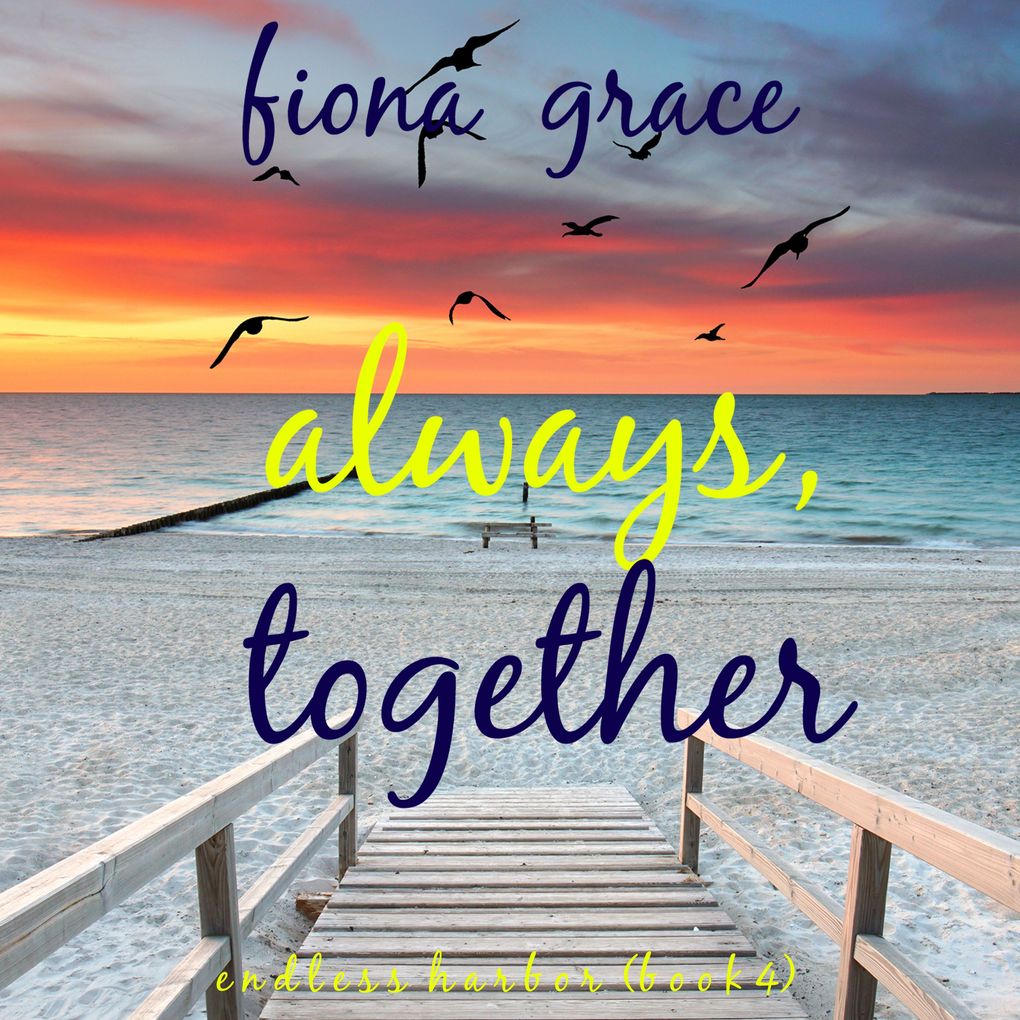 Always Together (Endless HarborBook Four)