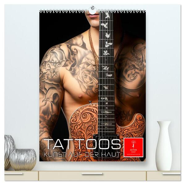 Tattoos Kunst auf der Haut (hochwertiger Premium Wandkalender 2024 DIN A2 hoch) Kunstdruck in Hochglanz
