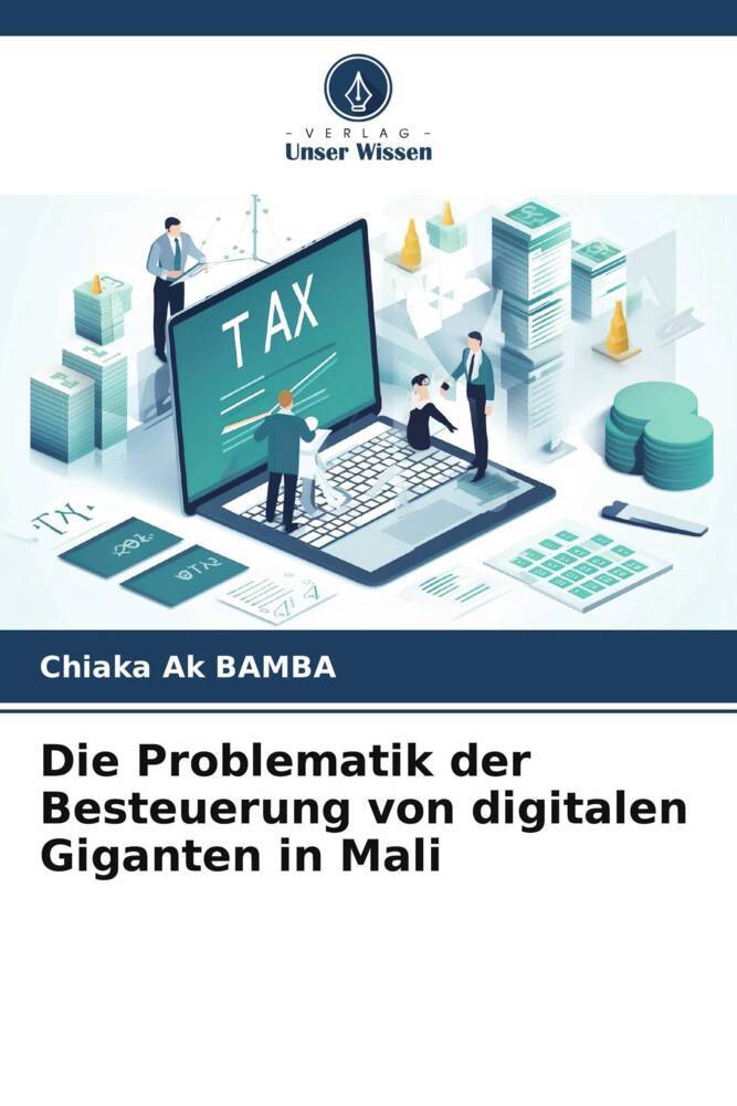 Die Problematik der Besteuerung von digitalen Giganten in Mali