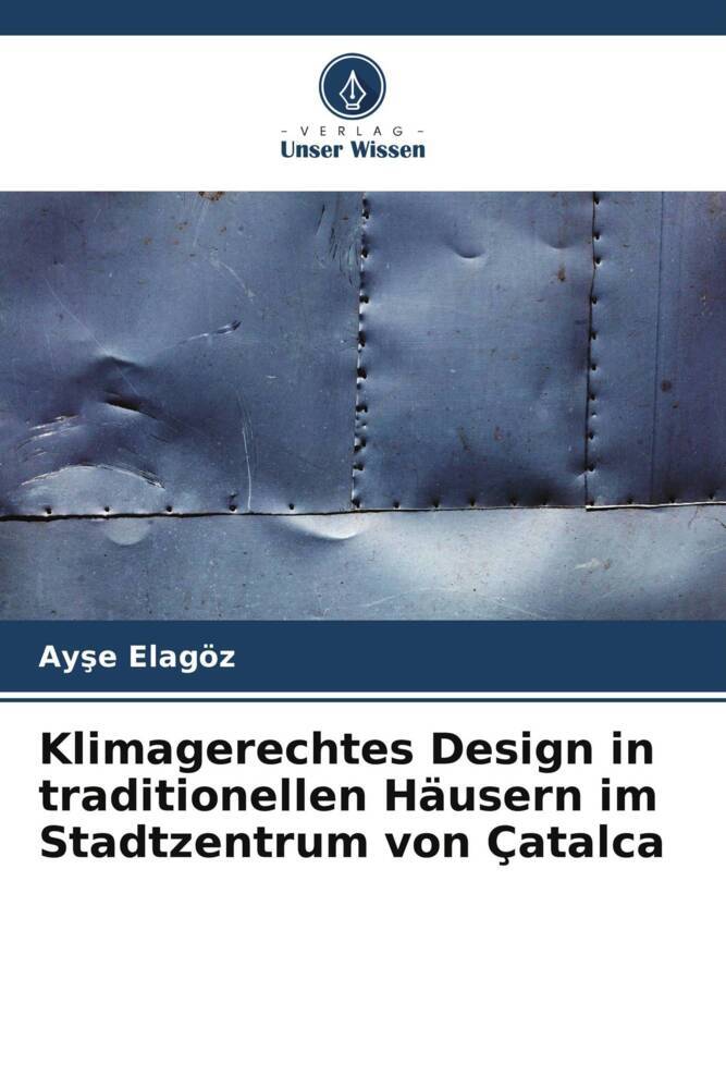 Klimagerechtes Design in traditionellen Häusern im Stadtzentrum von Çatalca