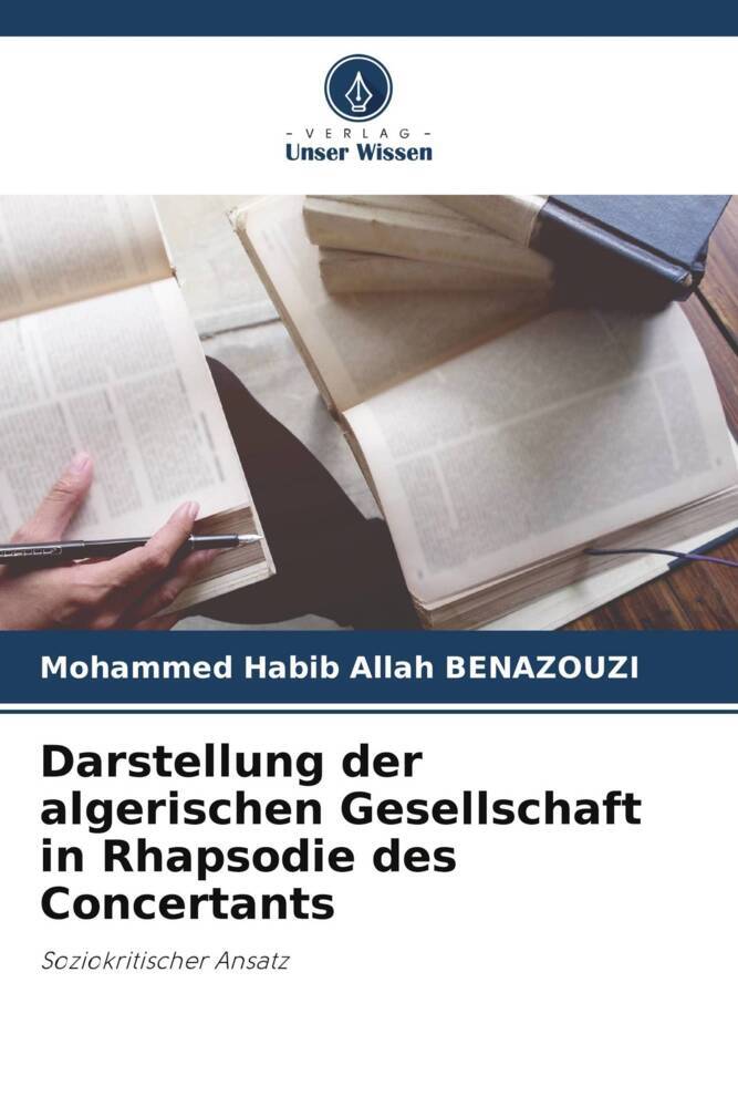 Darstellung der algerischen Gesellschaft in Rhapsodie des Concertants