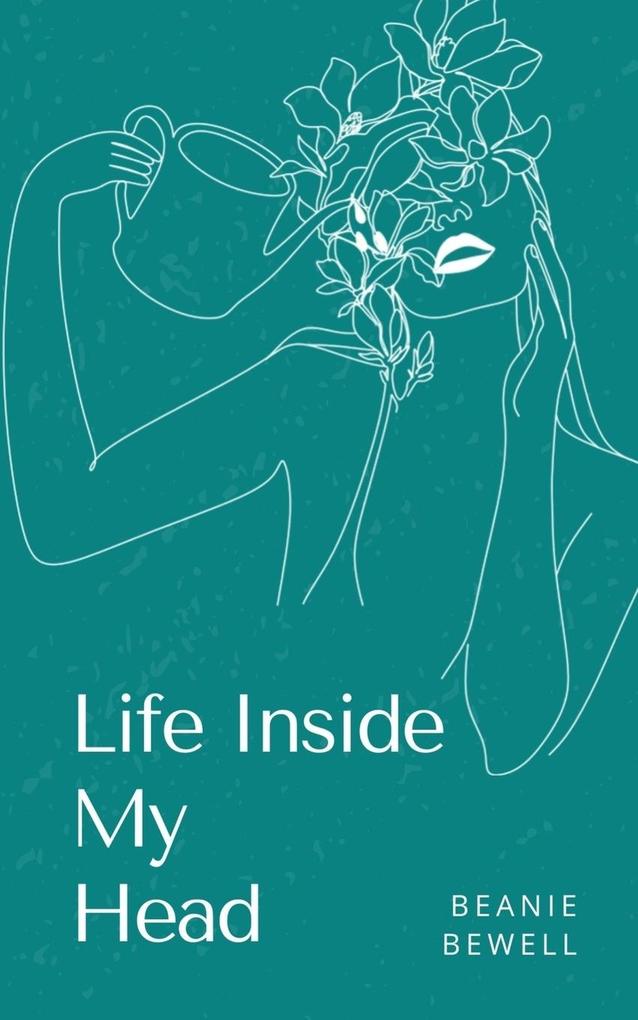 Life Inside My Head