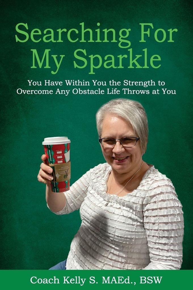 Searching For My Sparkle