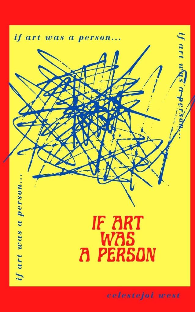 If Art Was A Person