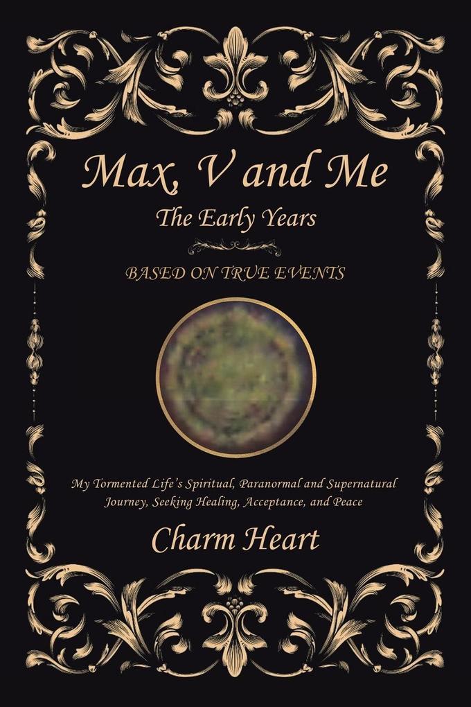 Max V and Me