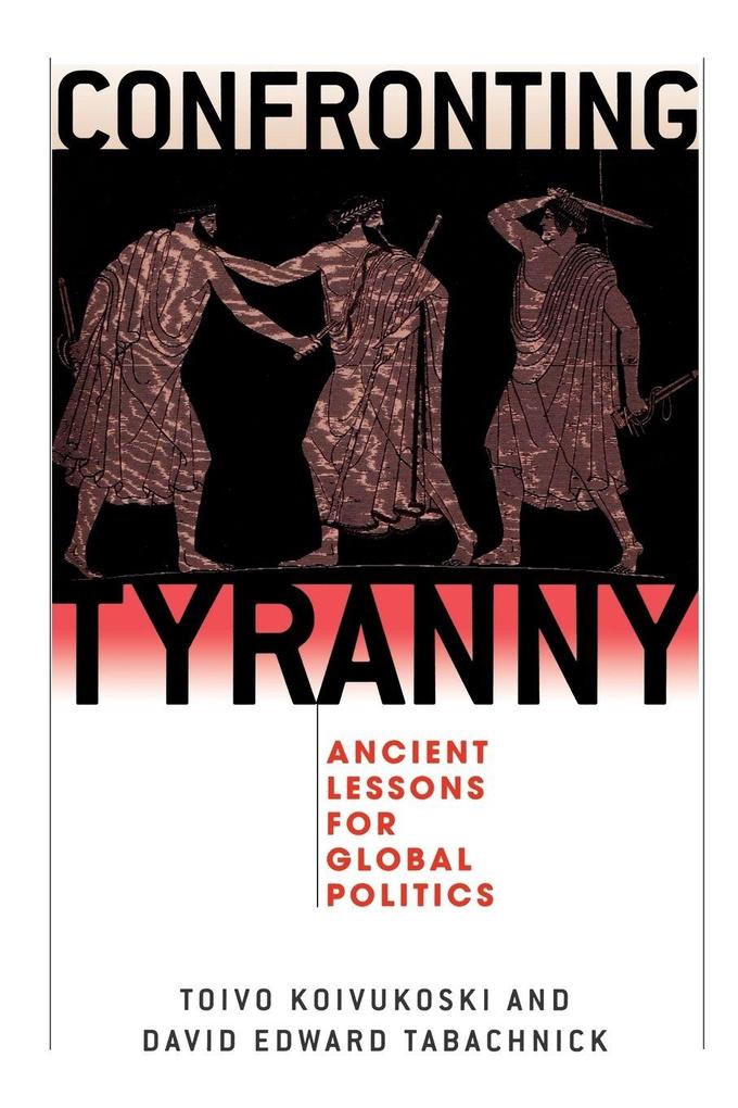 Confronting Tyranny