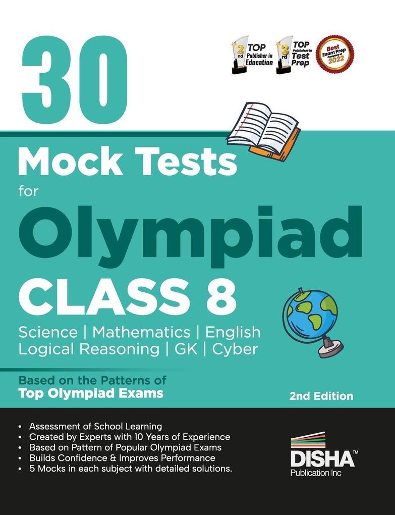 30 Mock Test Series for Olympiads Class 8 Science Mathematics English Logical Reasoning GK/ Social & Cyber 2nd Edition
