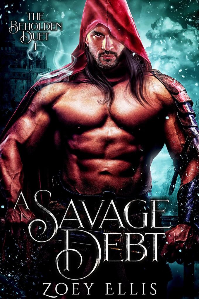 A Savage Debt (Beholden Duet #1)
