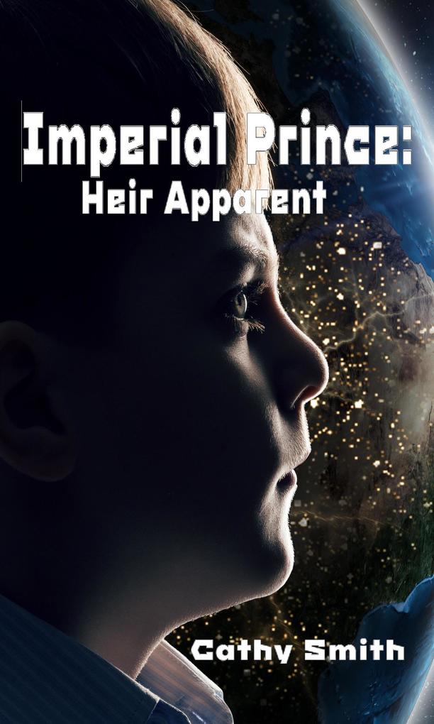 Imperial Prince: Heir Apparent