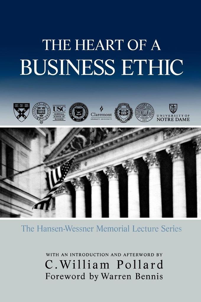 Heart of A Business Ethic