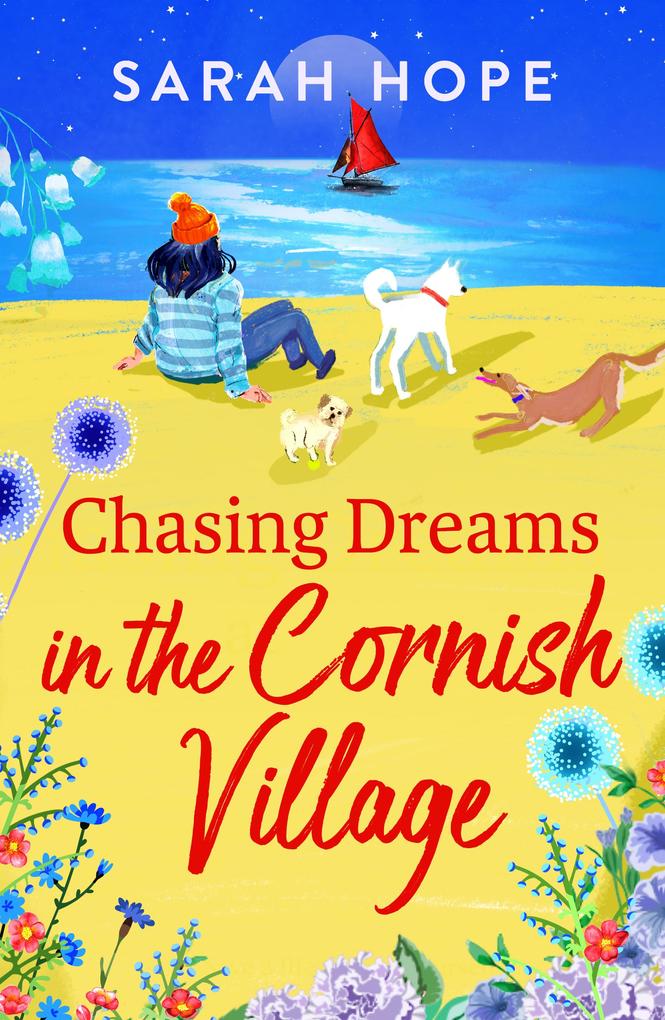 Chasing Dreams in the Cornish Village