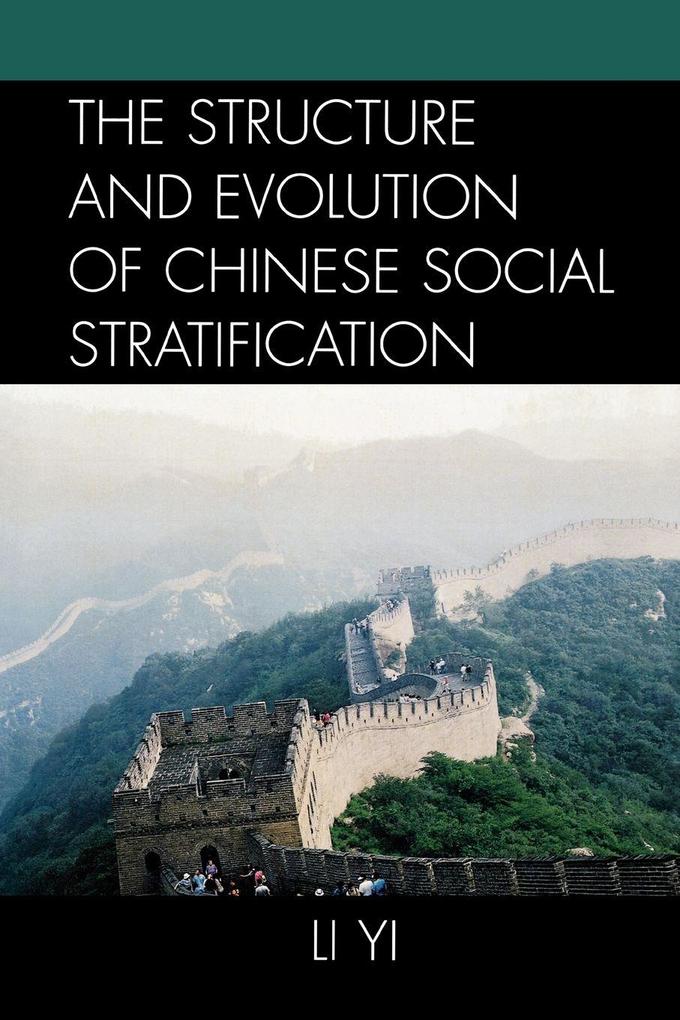 Structure and Evolution of Chinese Social Stratification