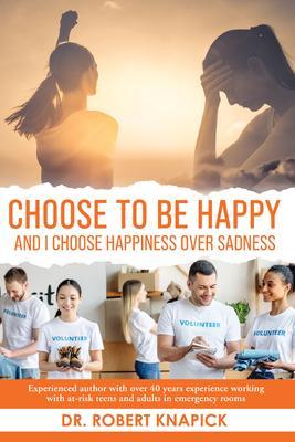 Choose to be Happy