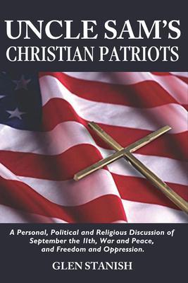 Uncle Sam‘s Christian Patriots