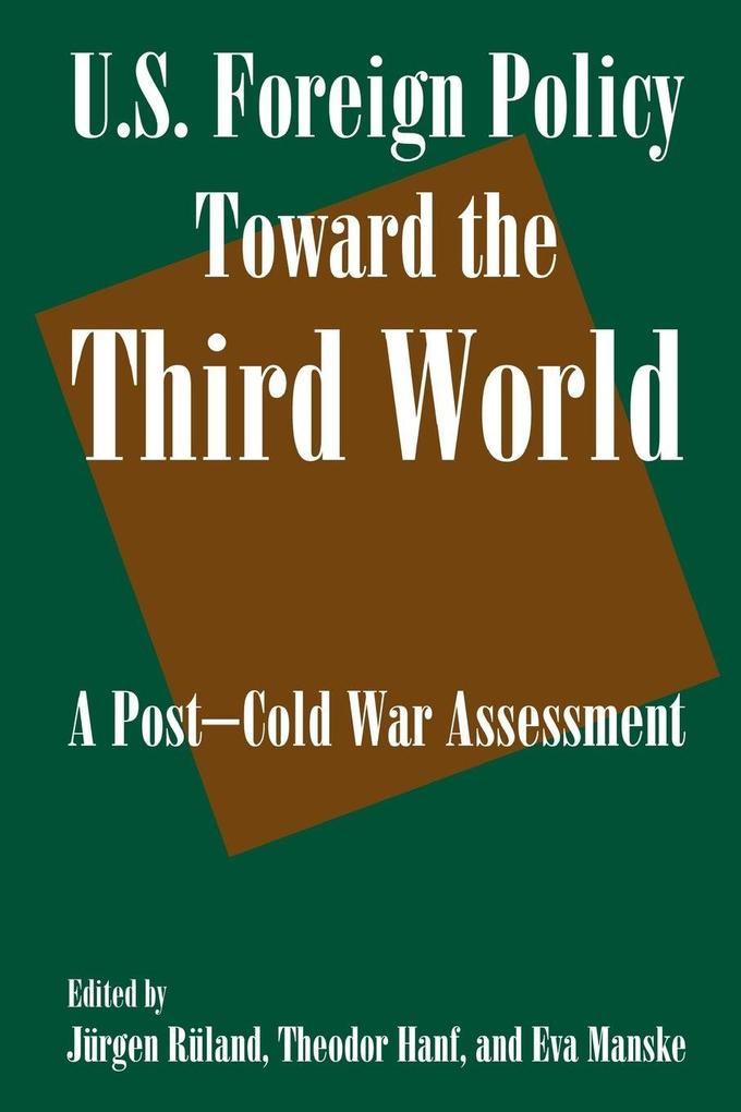 U.S. Foreign Policy Toward the Third World