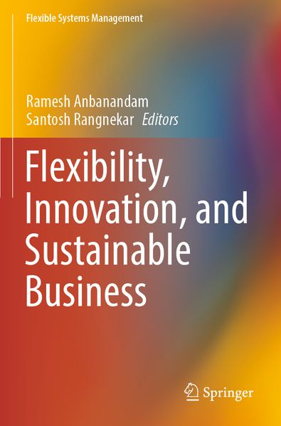 Flexibility Innovation and Sustainable Business