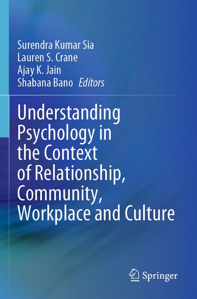 Understanding Psychology in the Context of Relationship Community Workplace and Culture