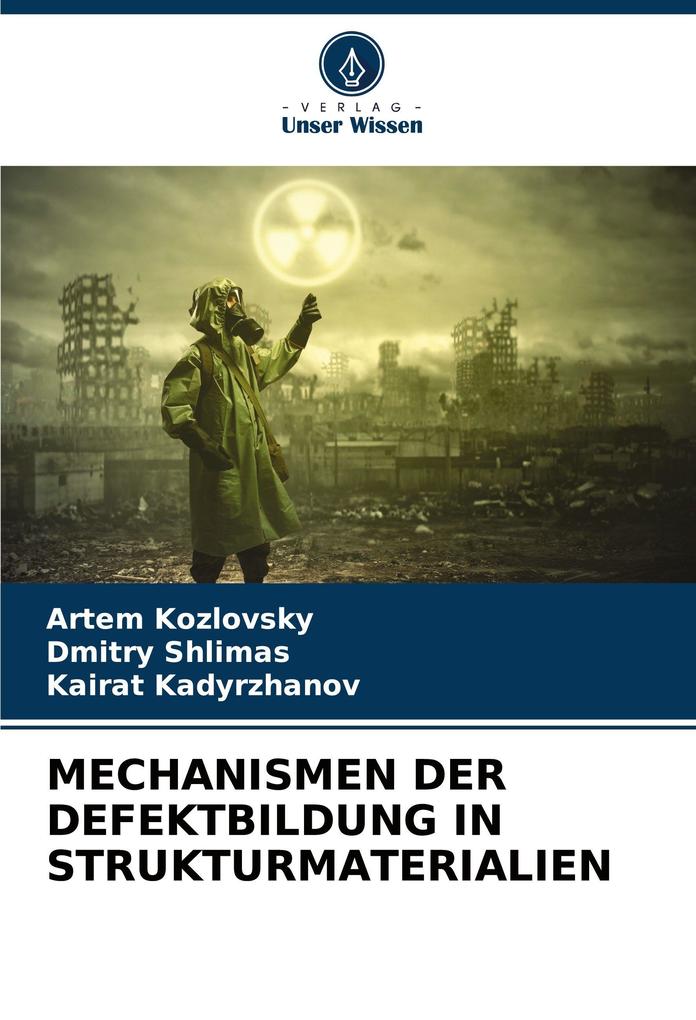 MECHANISMEN DER DEFEKTBILDUNG IN STRUKTURMATERIALIEN