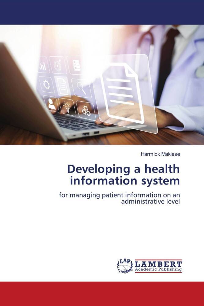 Developing a health information system
