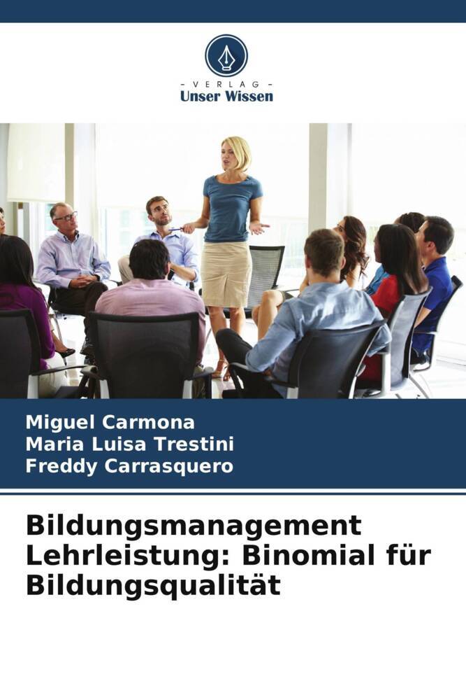 Bildungsmanagement Lehrleistung: Binomial für Bildungsqualität