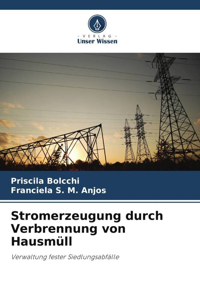 Stromerzeugung durch Verbrennung von Hausmüll