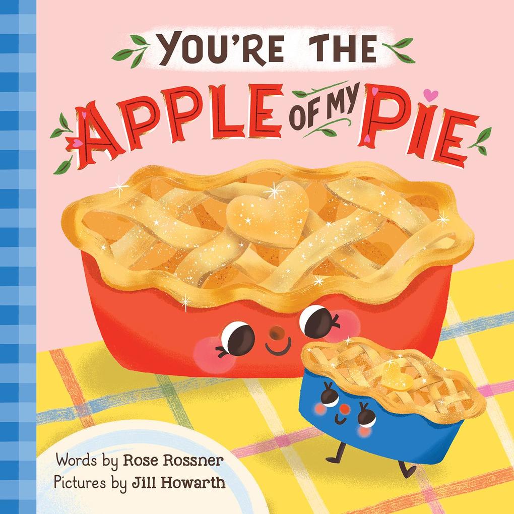 You‘re the Apple of My Pie