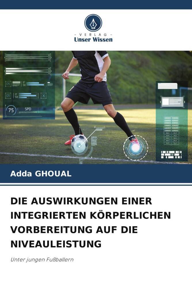 DIE AUSWIRKUNGEN EINER INTEGRIERTEN KÖRPERLICHEN VORBEREITUNG AUF DIE NIVEAULEISTUNG